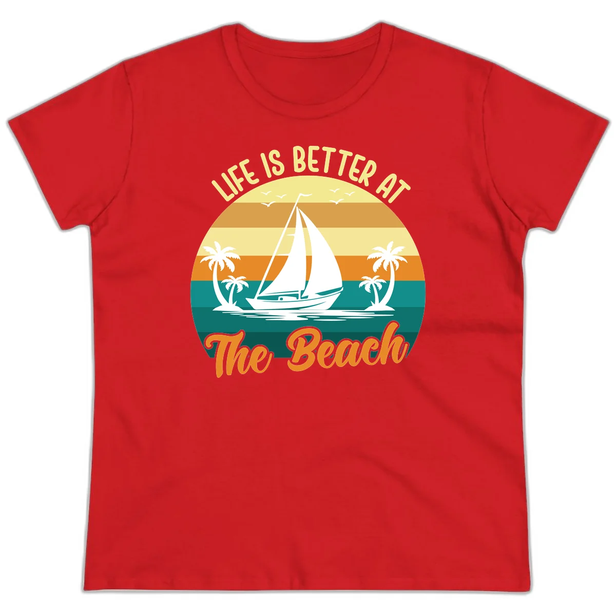 Life Is Better At The Beach Ladies Tee in Red