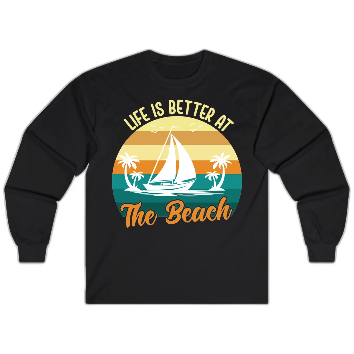 Life Is Better At The Beach Long Sleeve in Black