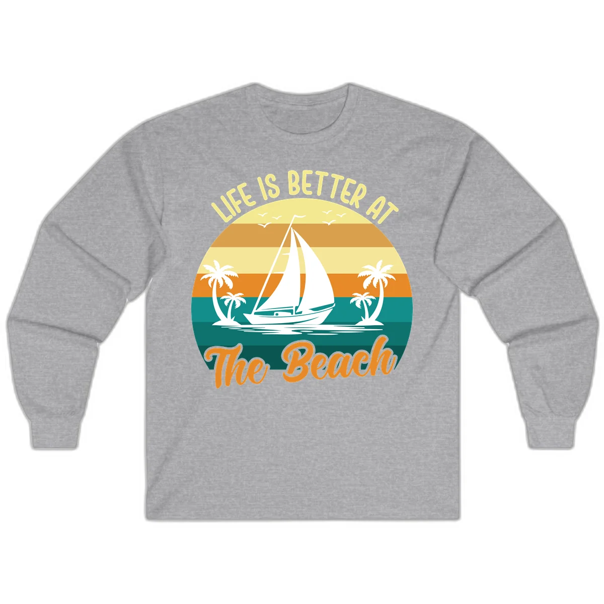 Life Is Better At The Beach Long Sleeve in Sport Grey