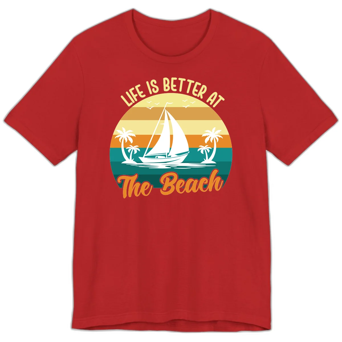 Life Is Better At The Beach Premium T-Shirt in Red