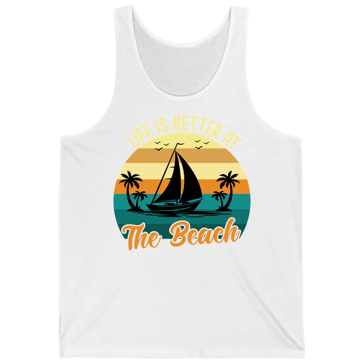 Life Is Better At The Beach Tank in White