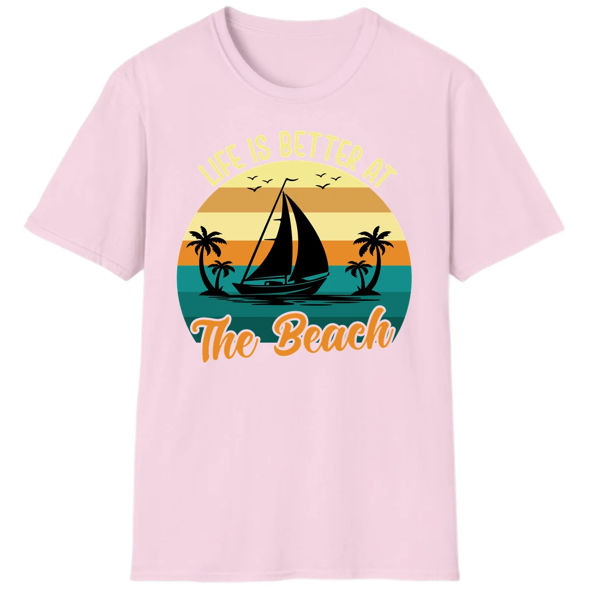 Life Is Better At The Beach T-Shirt in Light Pink