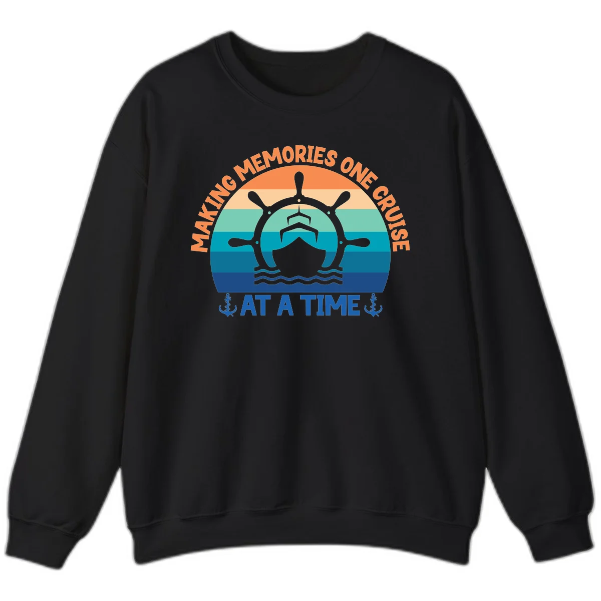 Making Memories One Cruise At A Time Sweatshirt in Black
