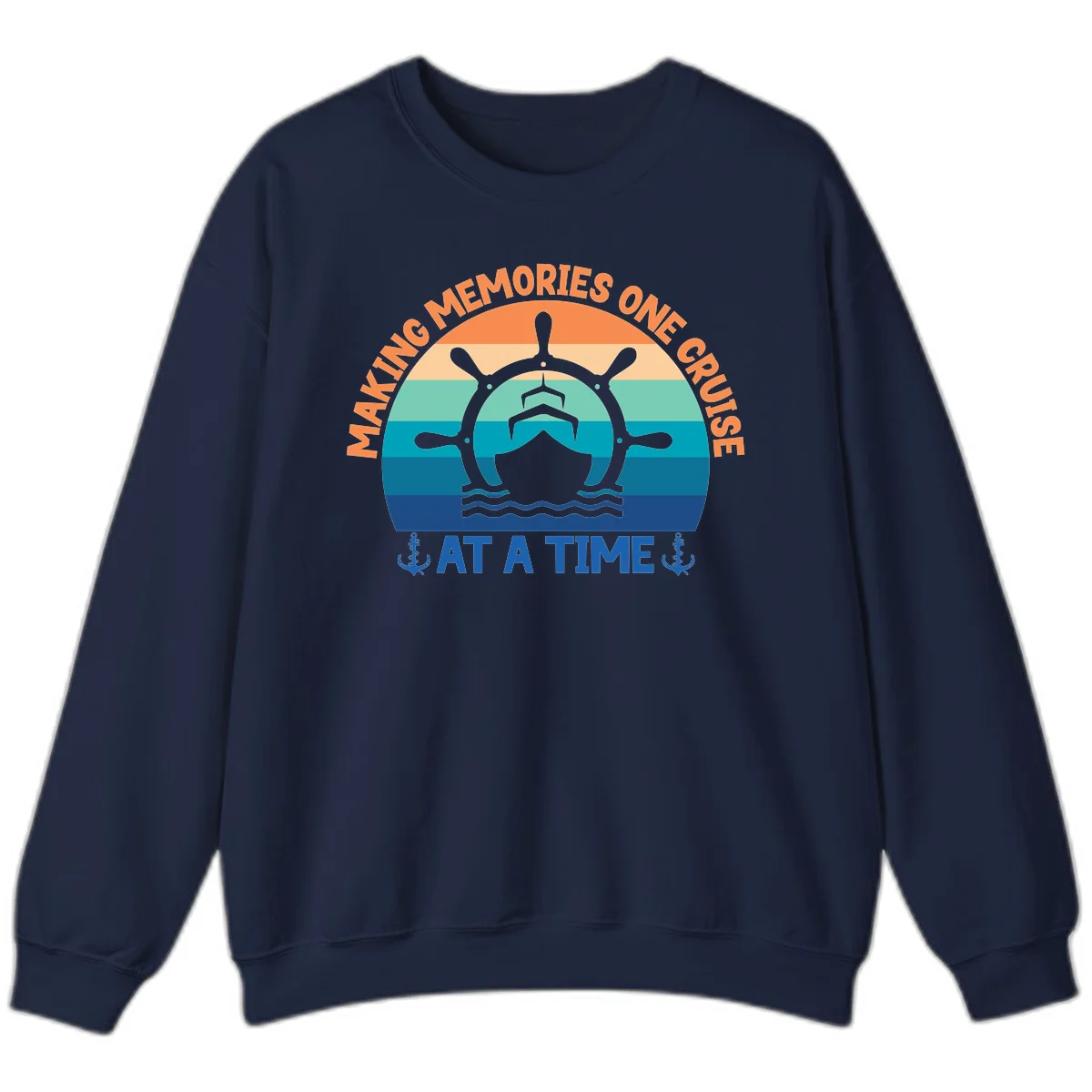 Making Memories One Cruise At A Time Sweatshirt in Navy