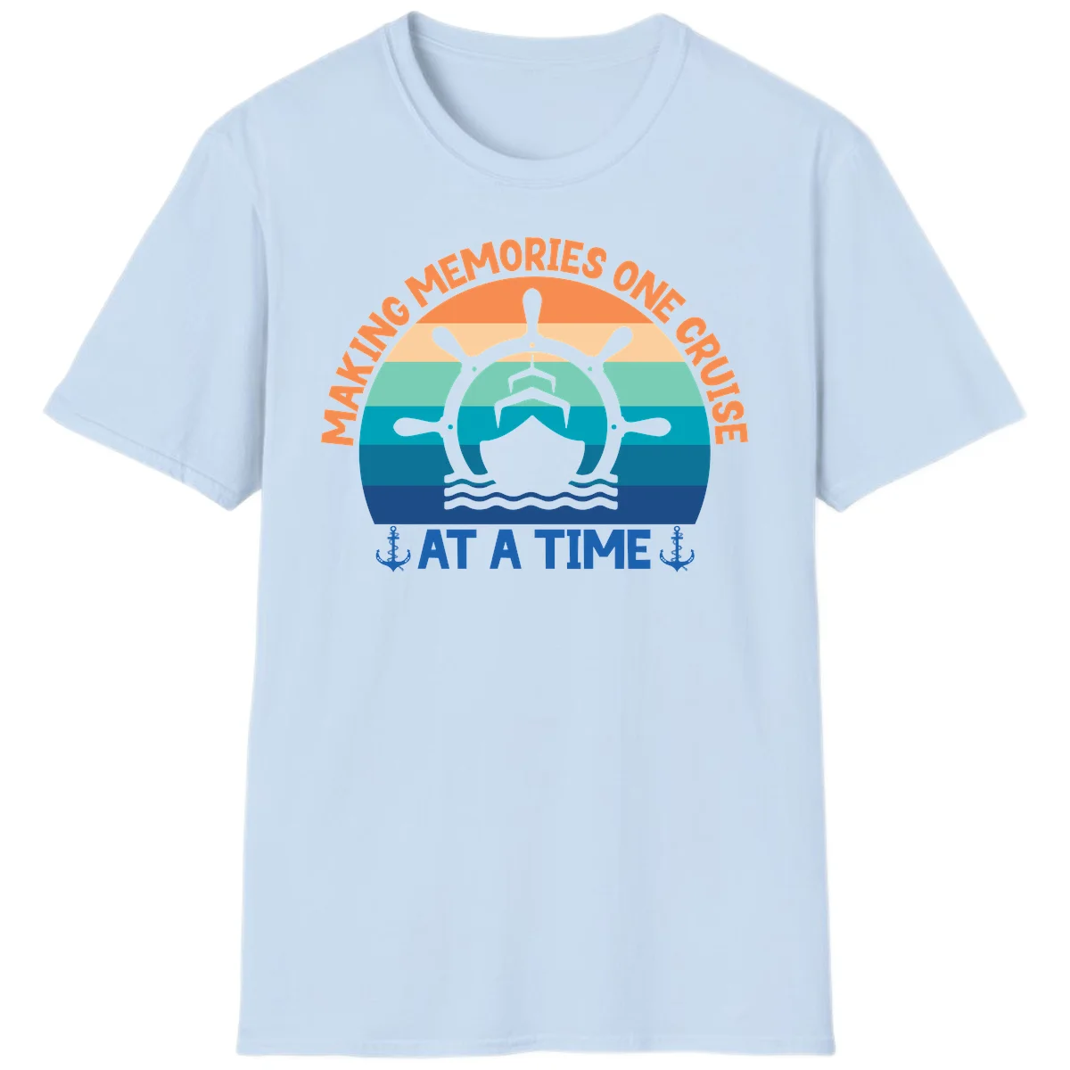 Making Memories One Cruise At A Time T-Shirt in Light Blue