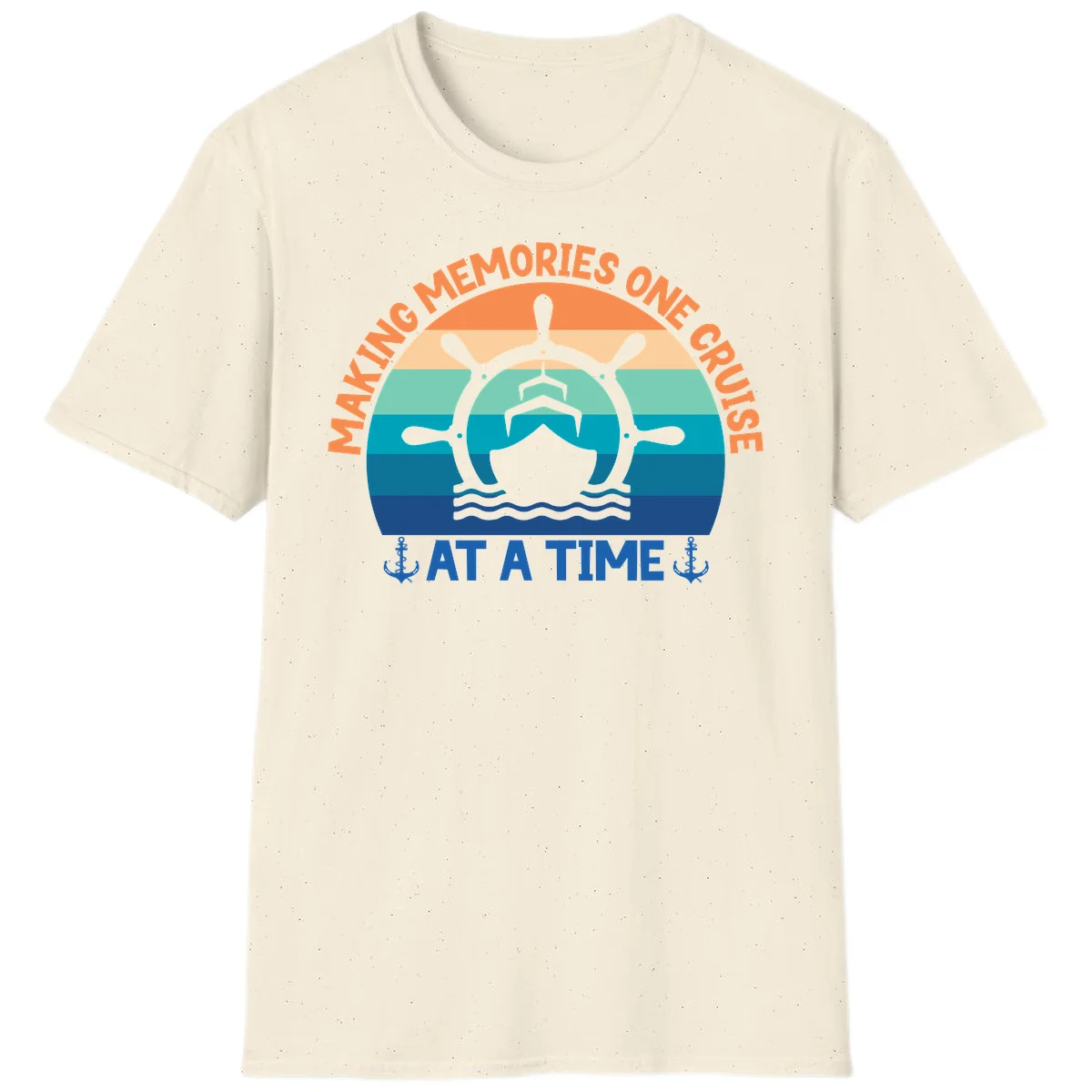 Making Memories One Cruise At A Time T-Shirt in Natural