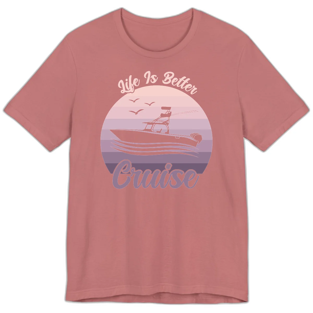Life Is Better Boating Premium T-Shirt in Mauve