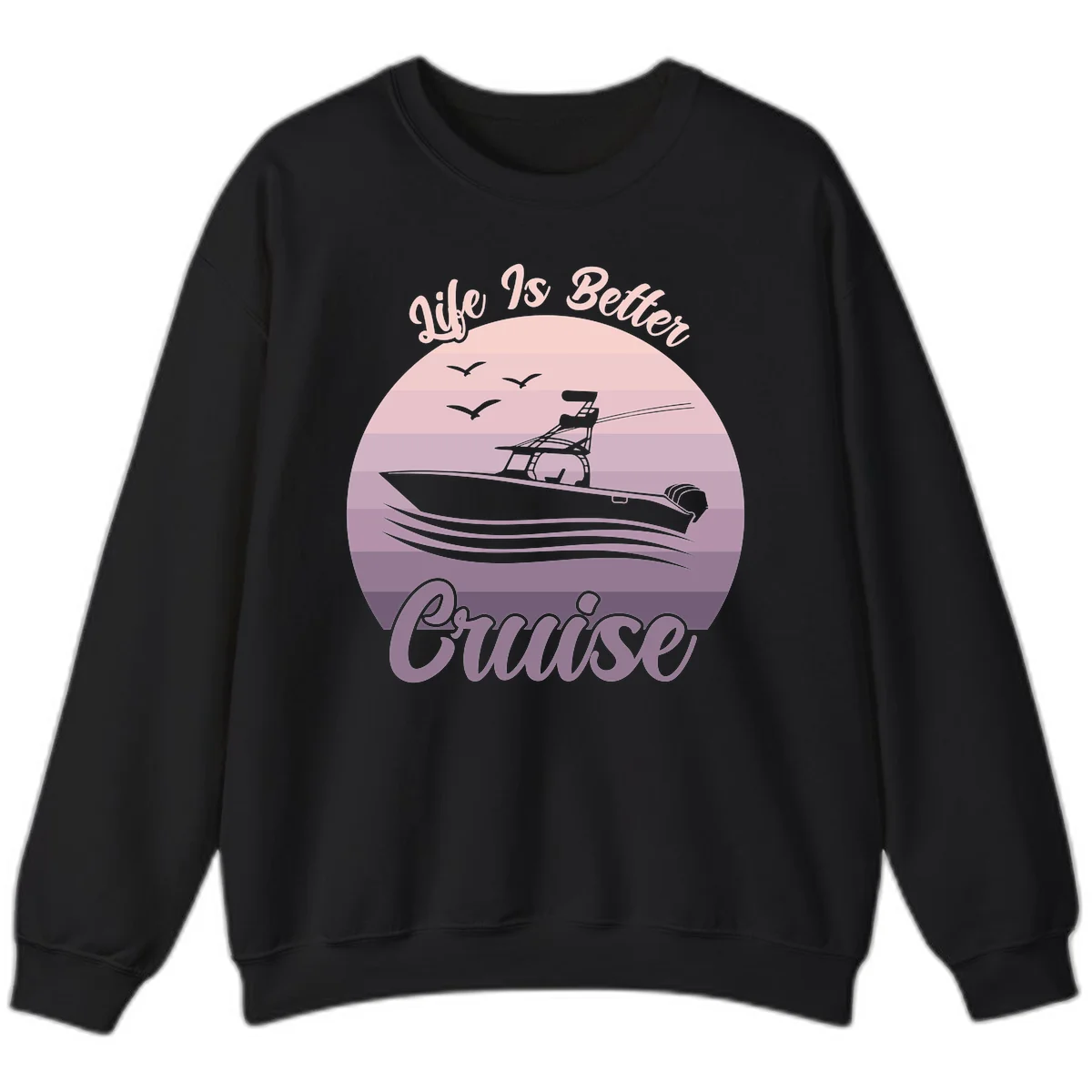 Life Is Better Boating Sweatshirt in Black