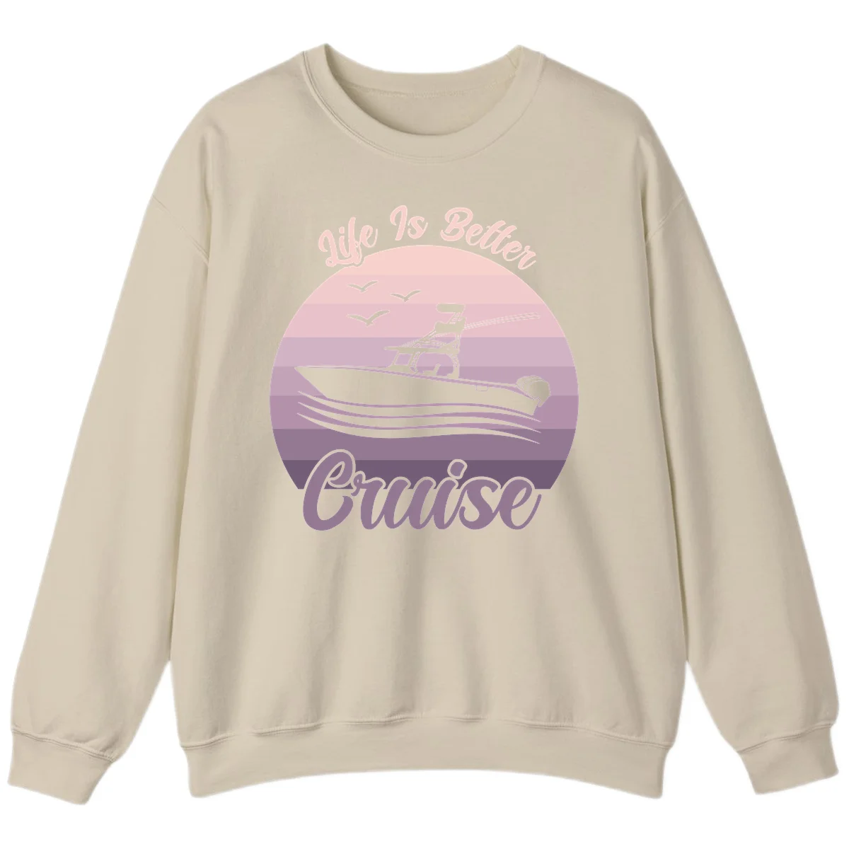 Life Is Better Boating Sweatshirt in Sand
