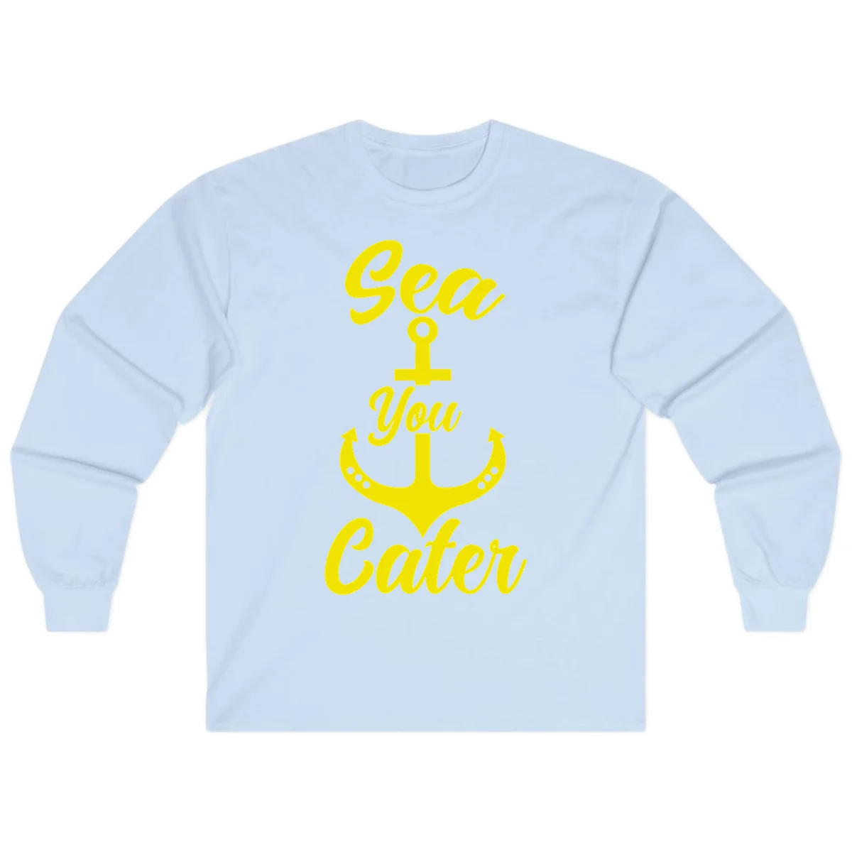 Sea You Later Anchor Long Sleeve T-Shirt in Light Blue