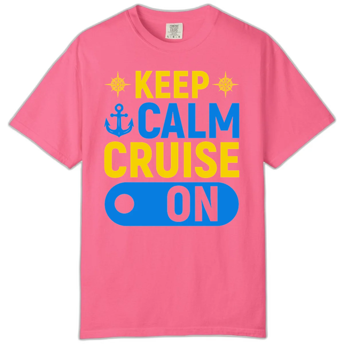 Keep Calm Cruise On Comfort Color Tee in Crunchberry
