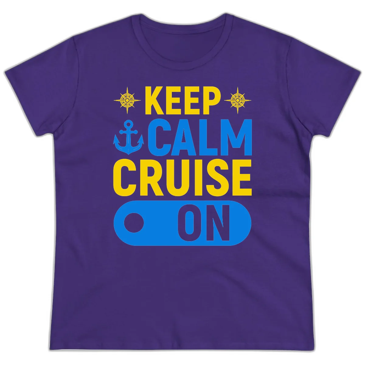 Keep Calm Cruise On Ladies Tee in Purple