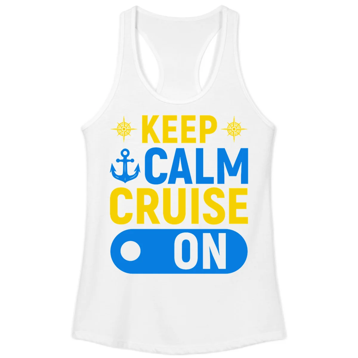 Keep Calm Cruise On Ladies Tank Top in White