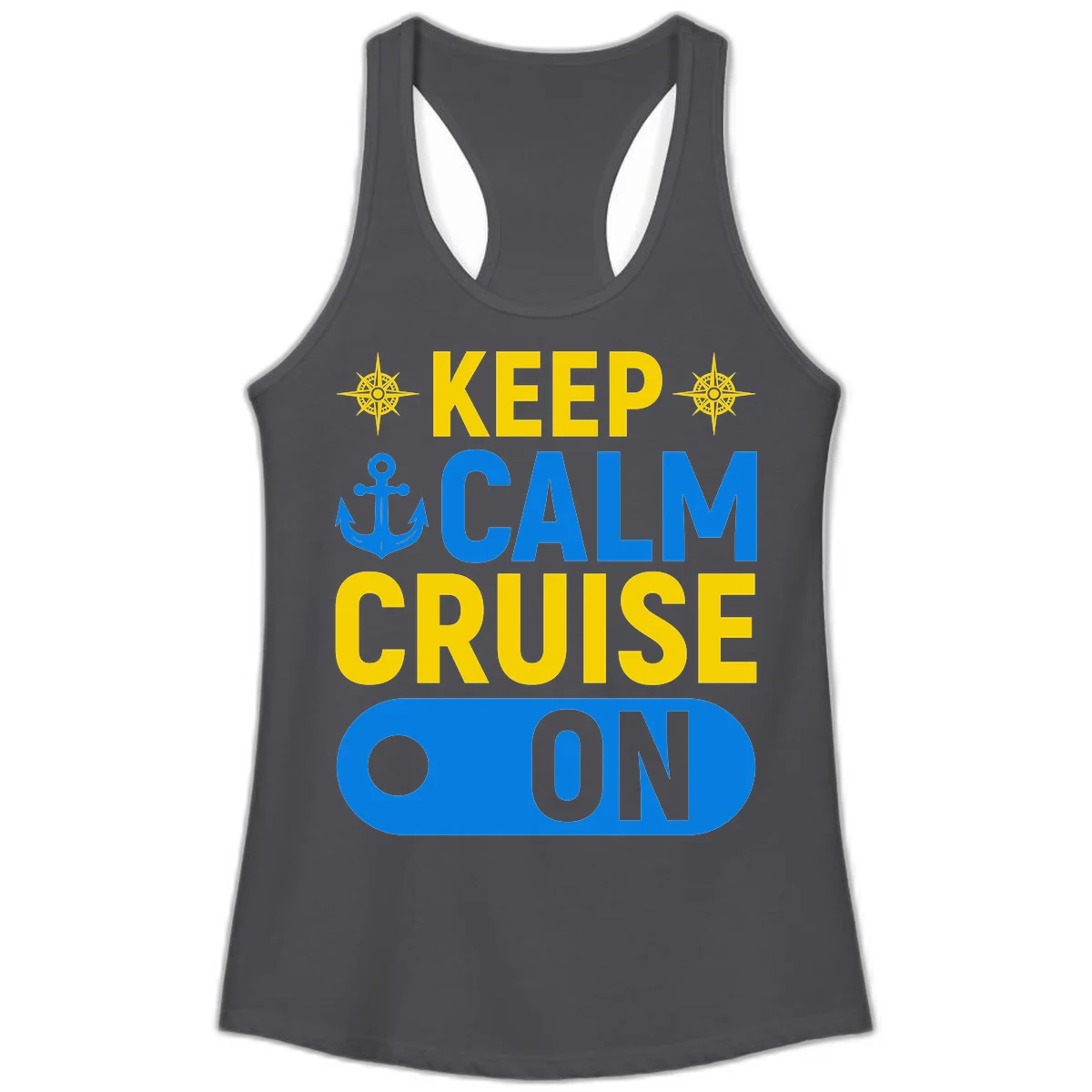 Keep Calm Cruise On Ladies Tank Top in Solid Dark Gray