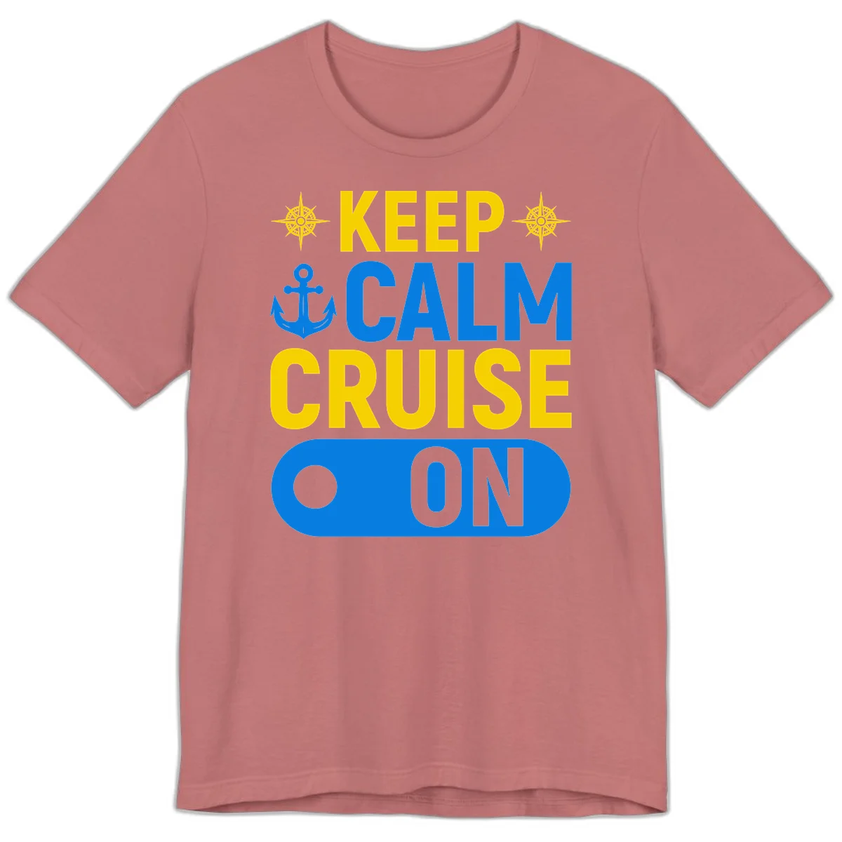 Keep Calm Cruise On Premium T-Shirt in Mauve