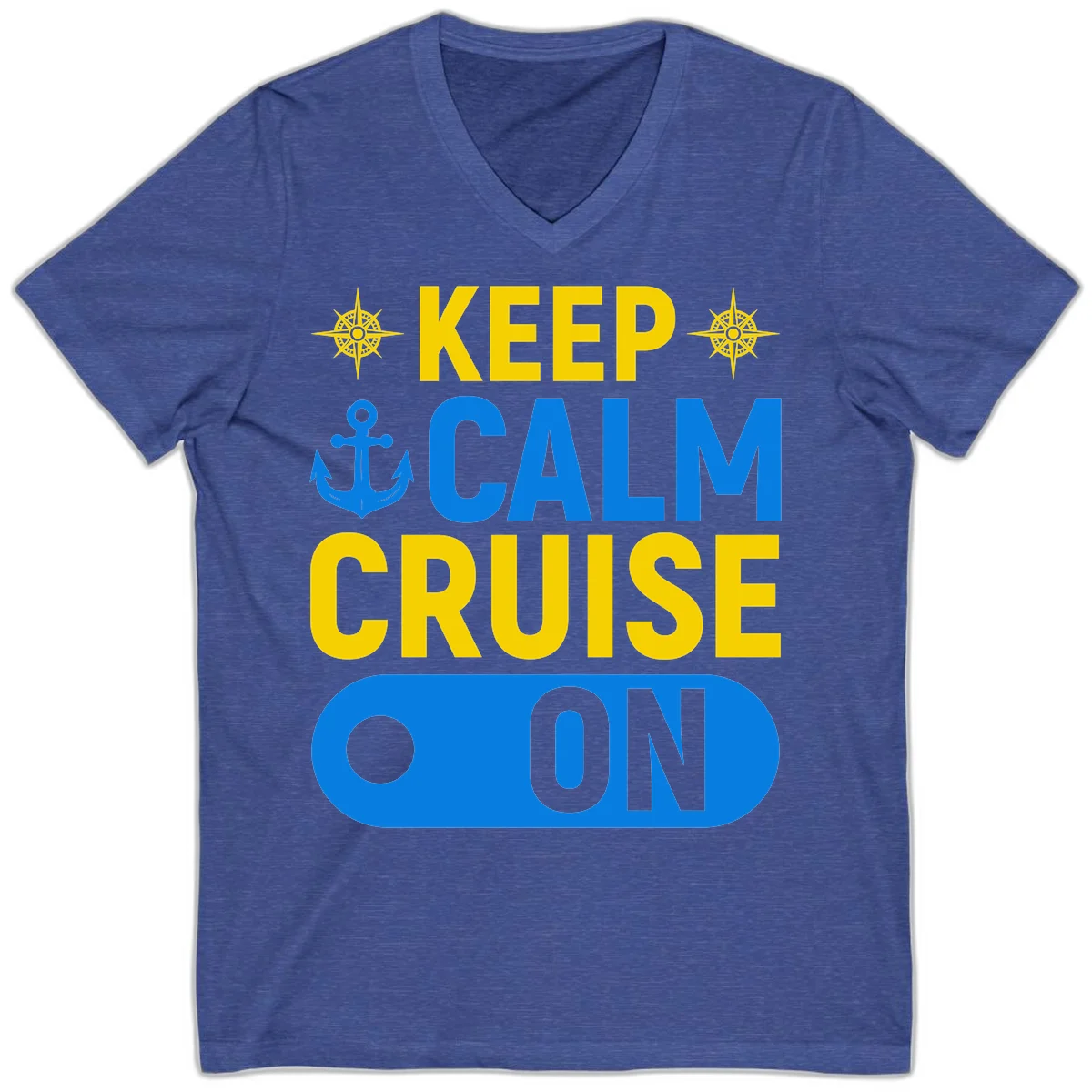 Keep Calm Cruise On V-Neck Tee in Heather True Royal
