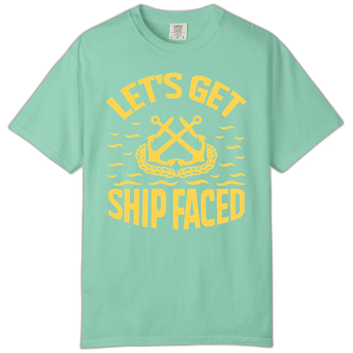 Let's Get Ship Faced Comfort Color T-Shirt in Island Reef
