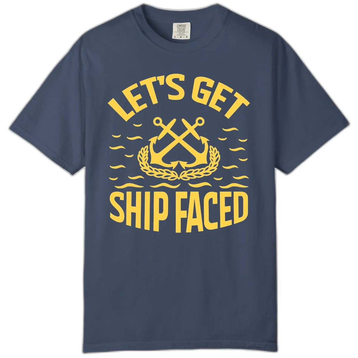 Let's Get Ship Faced Comfort Color T-Shirt in Midnight