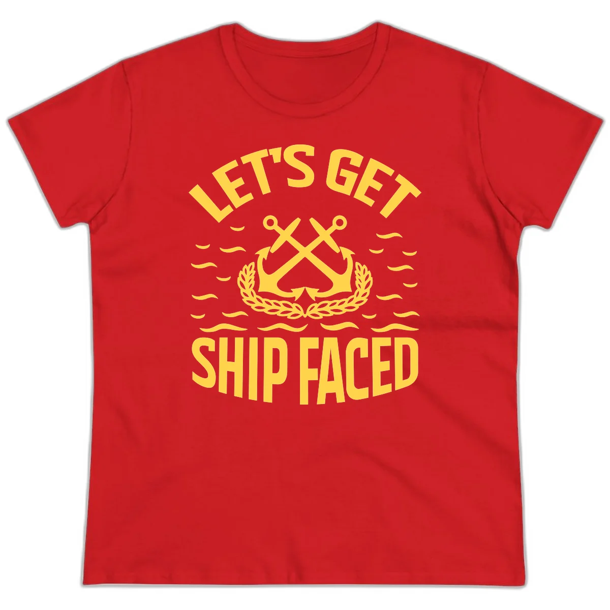 Let's Get Ship Faced Ladies Tee in Red