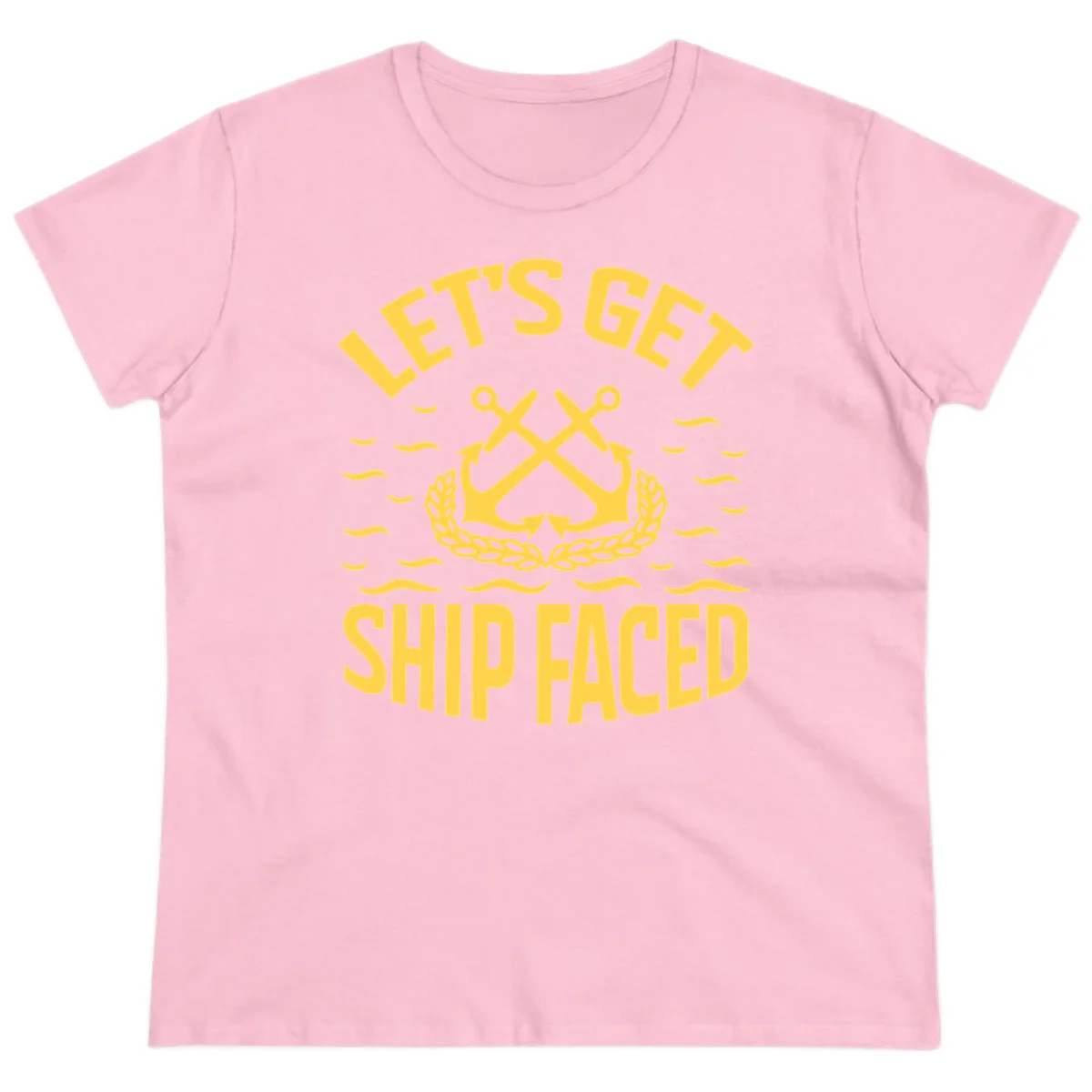 Let's Get Ship Faced Ladies Tee in Light Pink