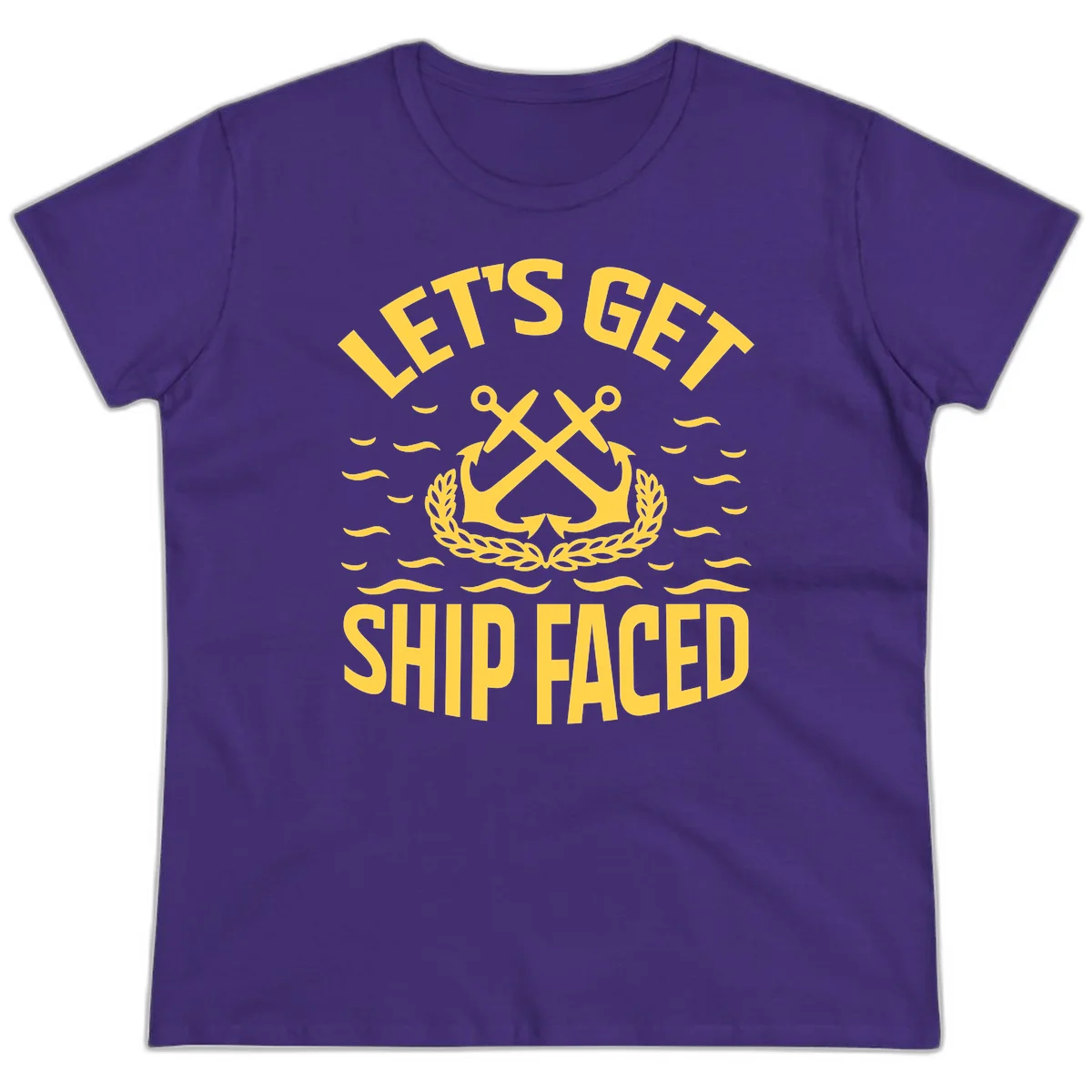 Let's Get Ship Faced Ladies Tee in Purple
