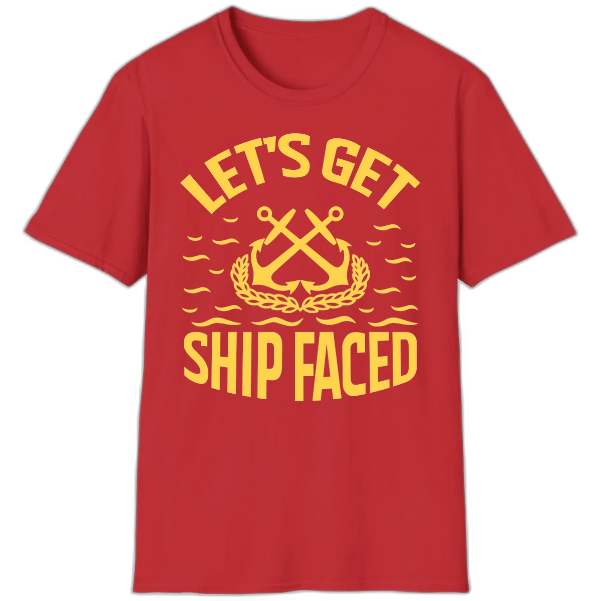Let's Get Ship Faced T-Shirt in Red