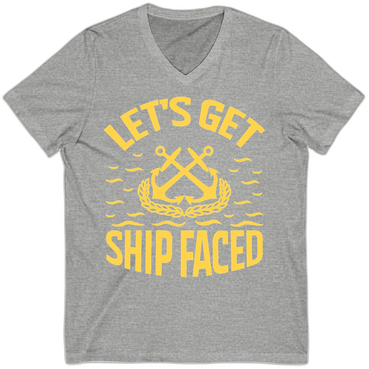 Let's Get Ship Faced V-Neck T-Shirt in Athletic Heather