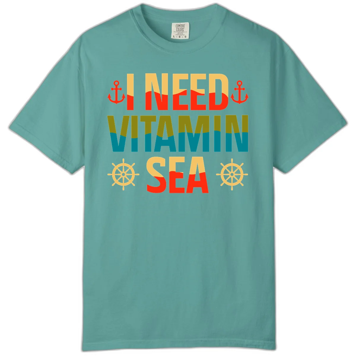 I Need Vitamin Sea Comfort Color T-Shirt in Seafoam