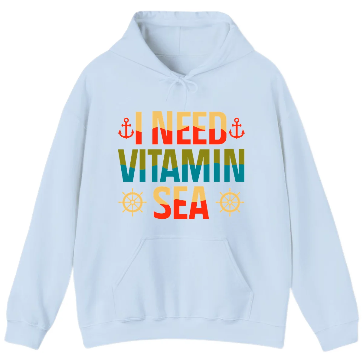 I Need Vitamin Sea Hoodie in Light Blue