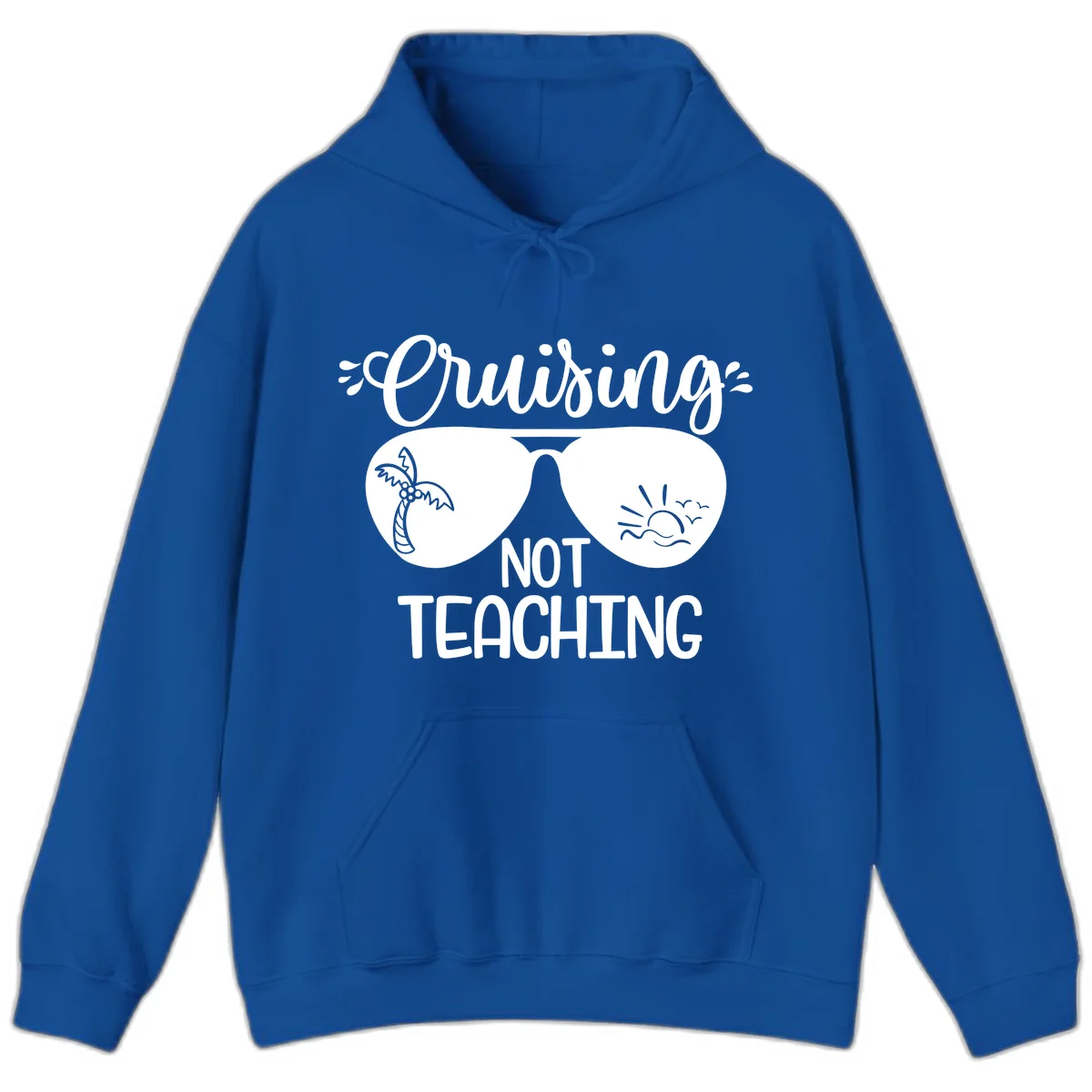 Cruising Not Teaching Hoodie in Royal