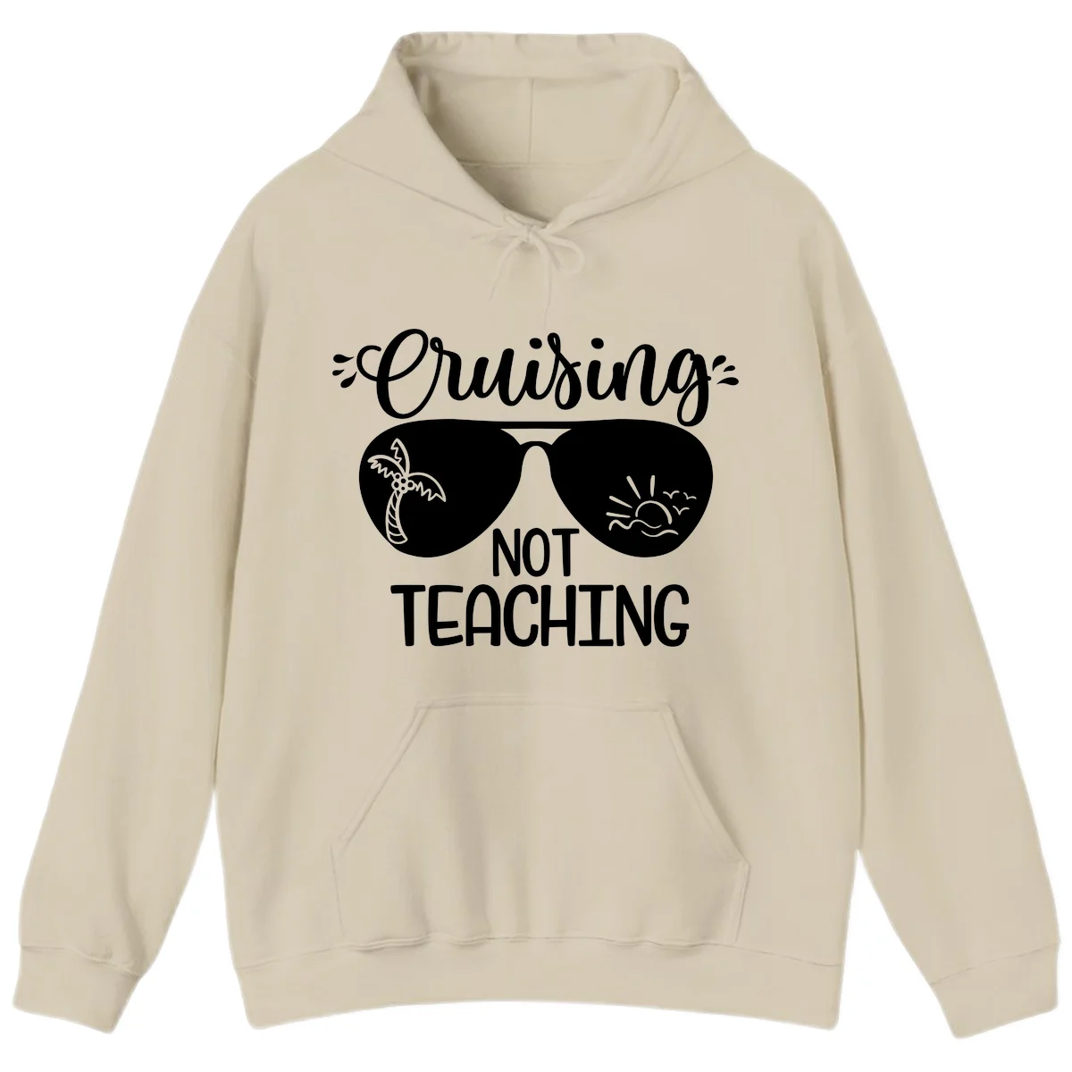 Cruising Not Teaching Hoodie in Sand
