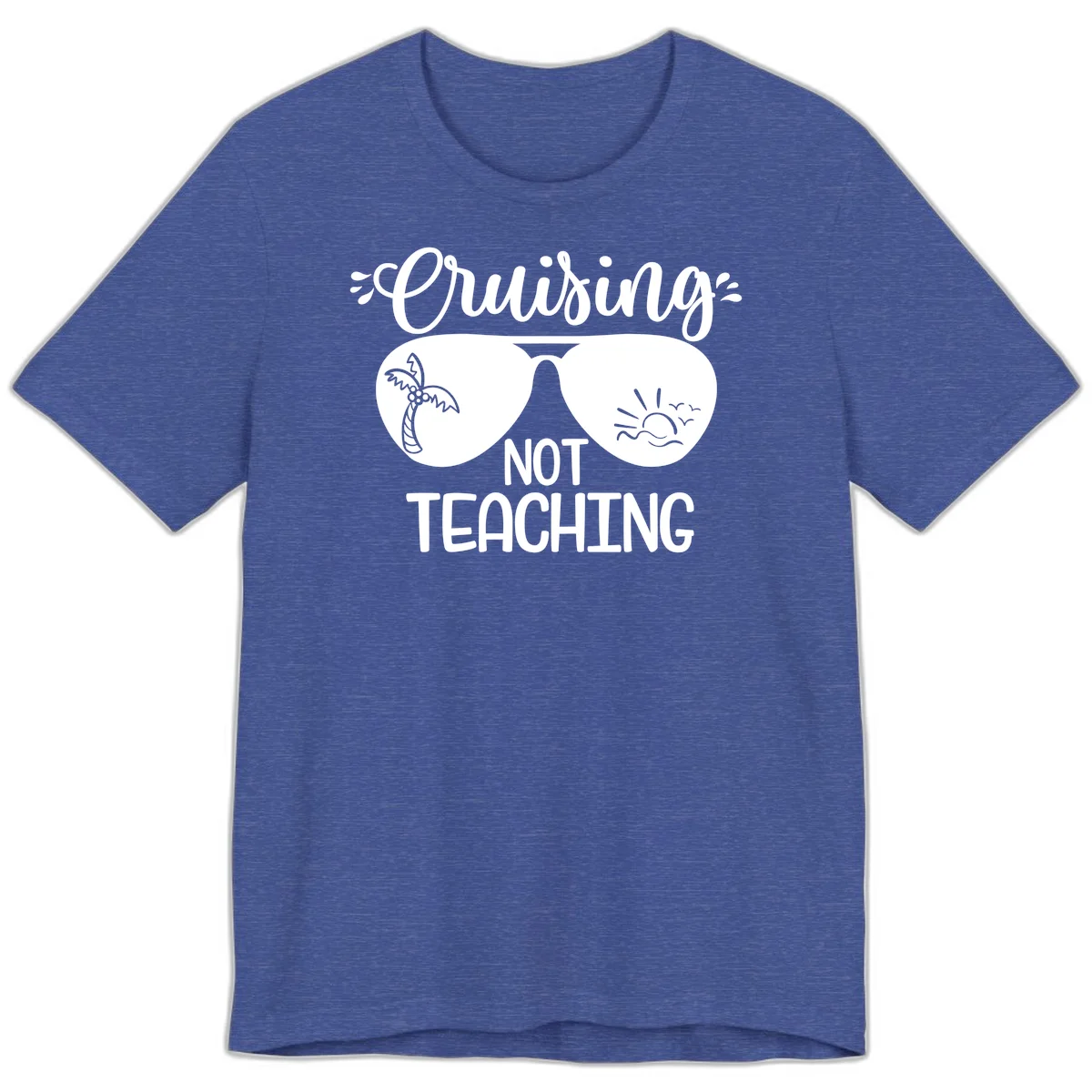 Cruising Not Teaching Premium T-Shirt in Heather True Royal