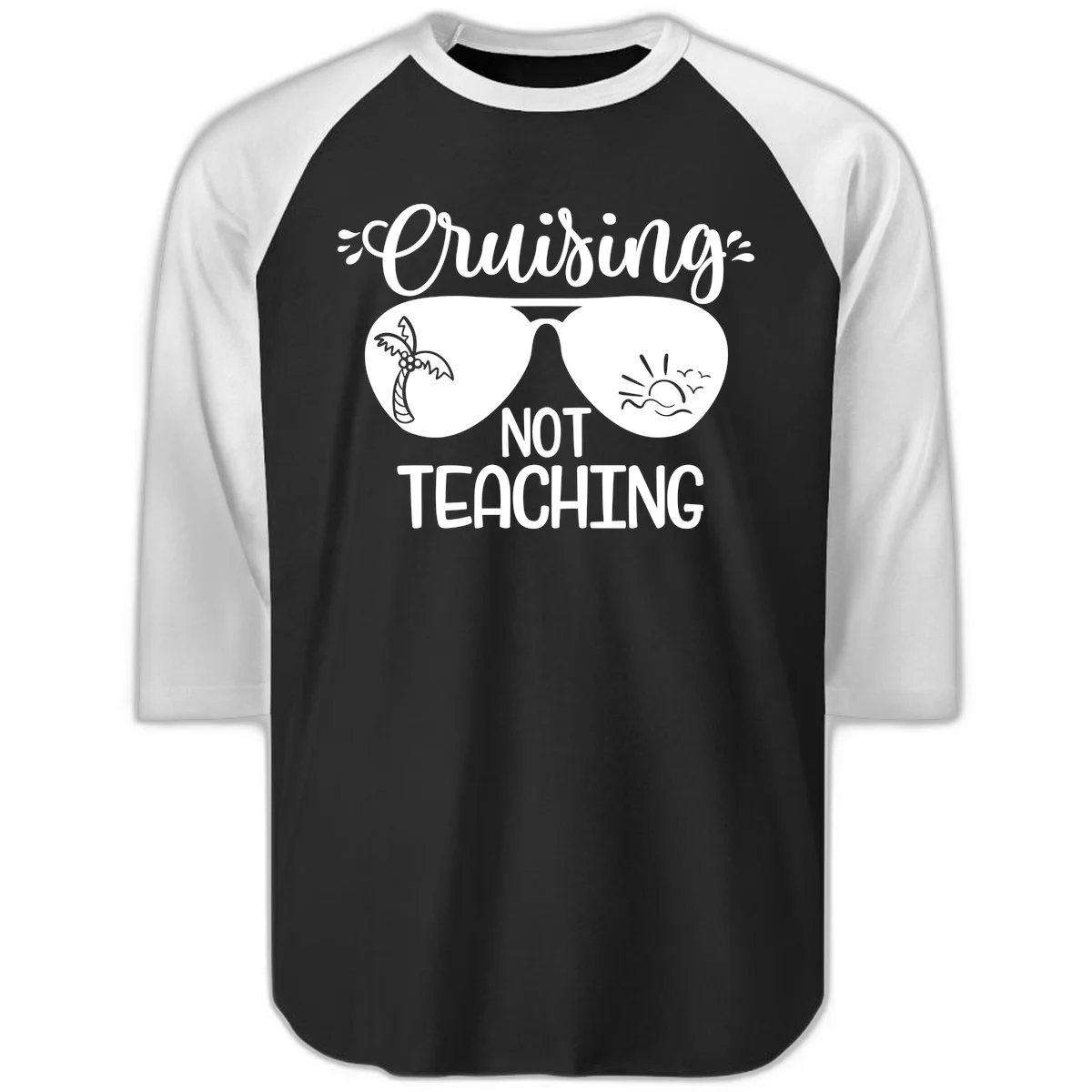 Cruising Not Teaching Raglan 3/4 in Black White