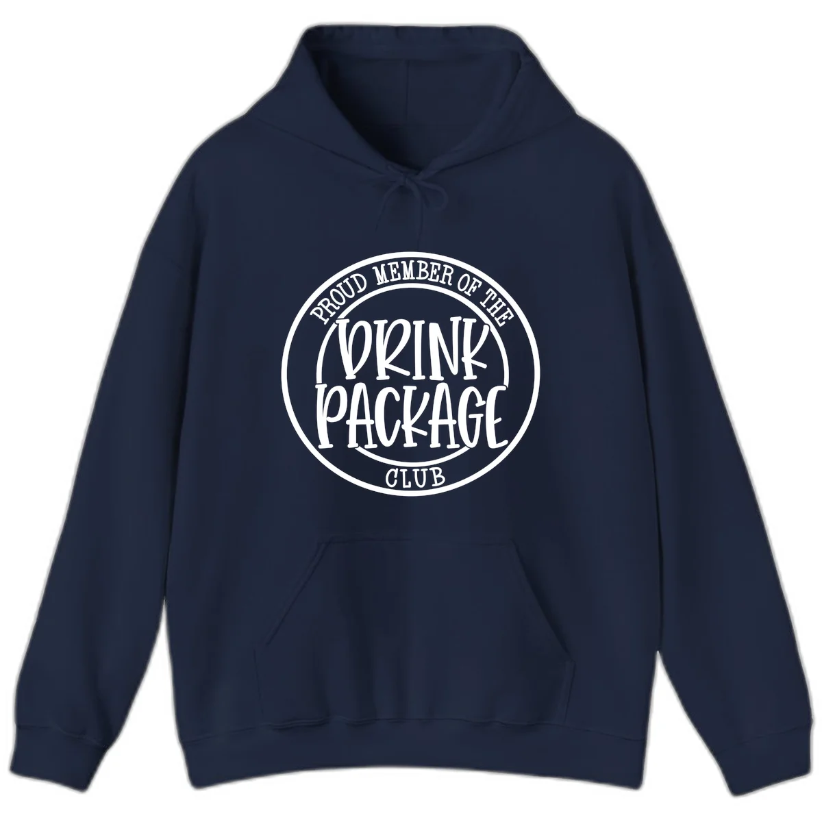 Proud Member Of The Drink Package Club Hoodie in Navy