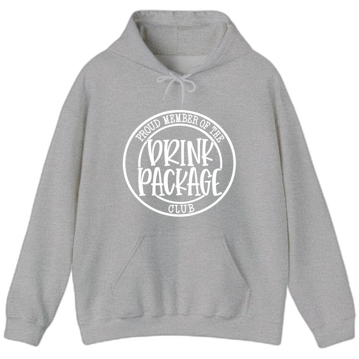 Proud Member Of The Drink Package Club Hoodie in Sport Grey