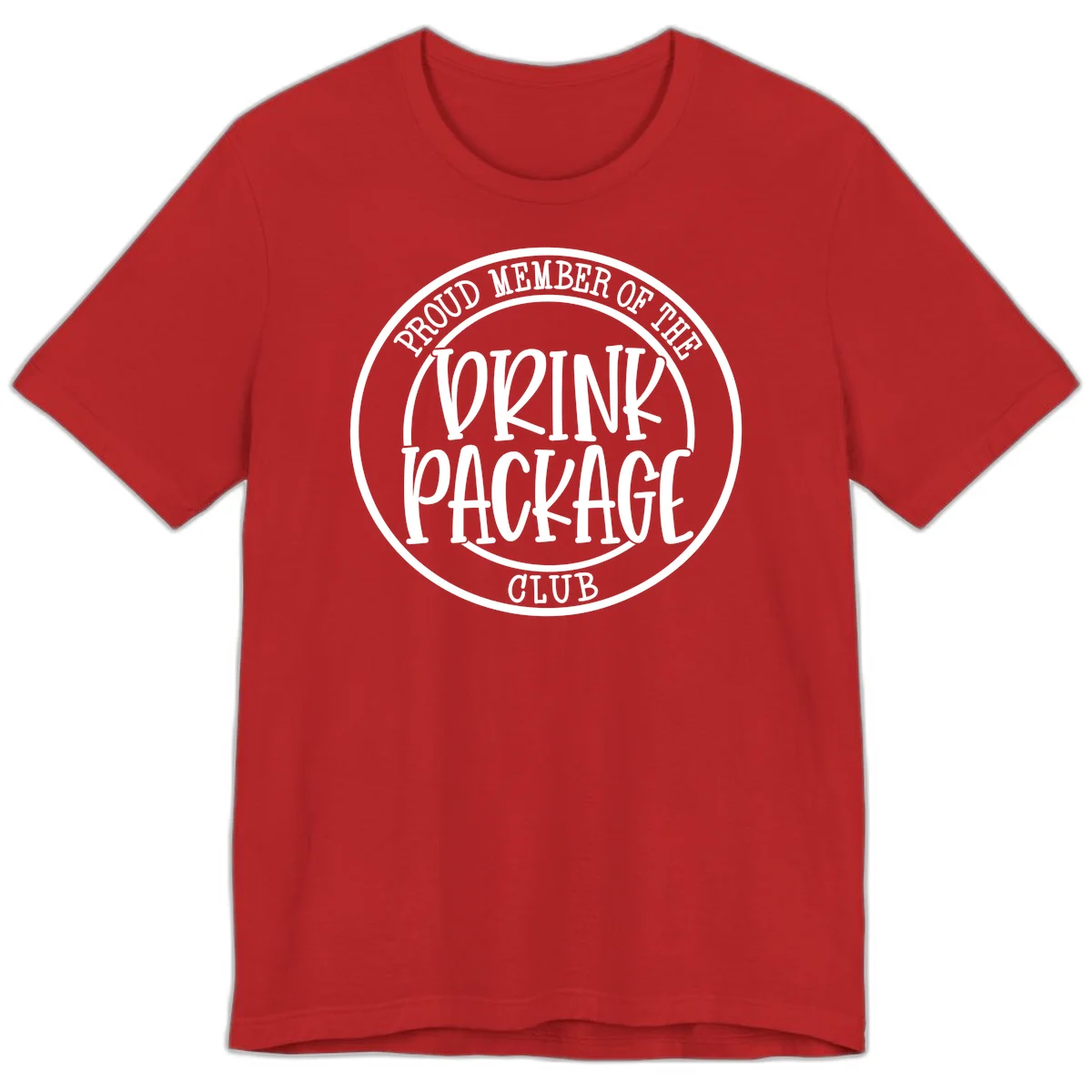 Proud Member Of The Drink Package Club Premium T-Shirt in Red