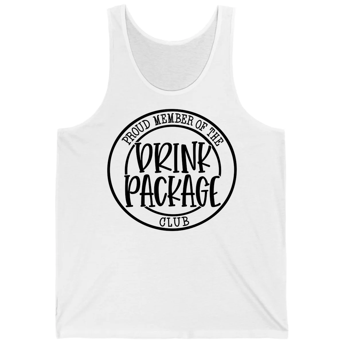Proud Member Of The Drink Package Club Tank in White