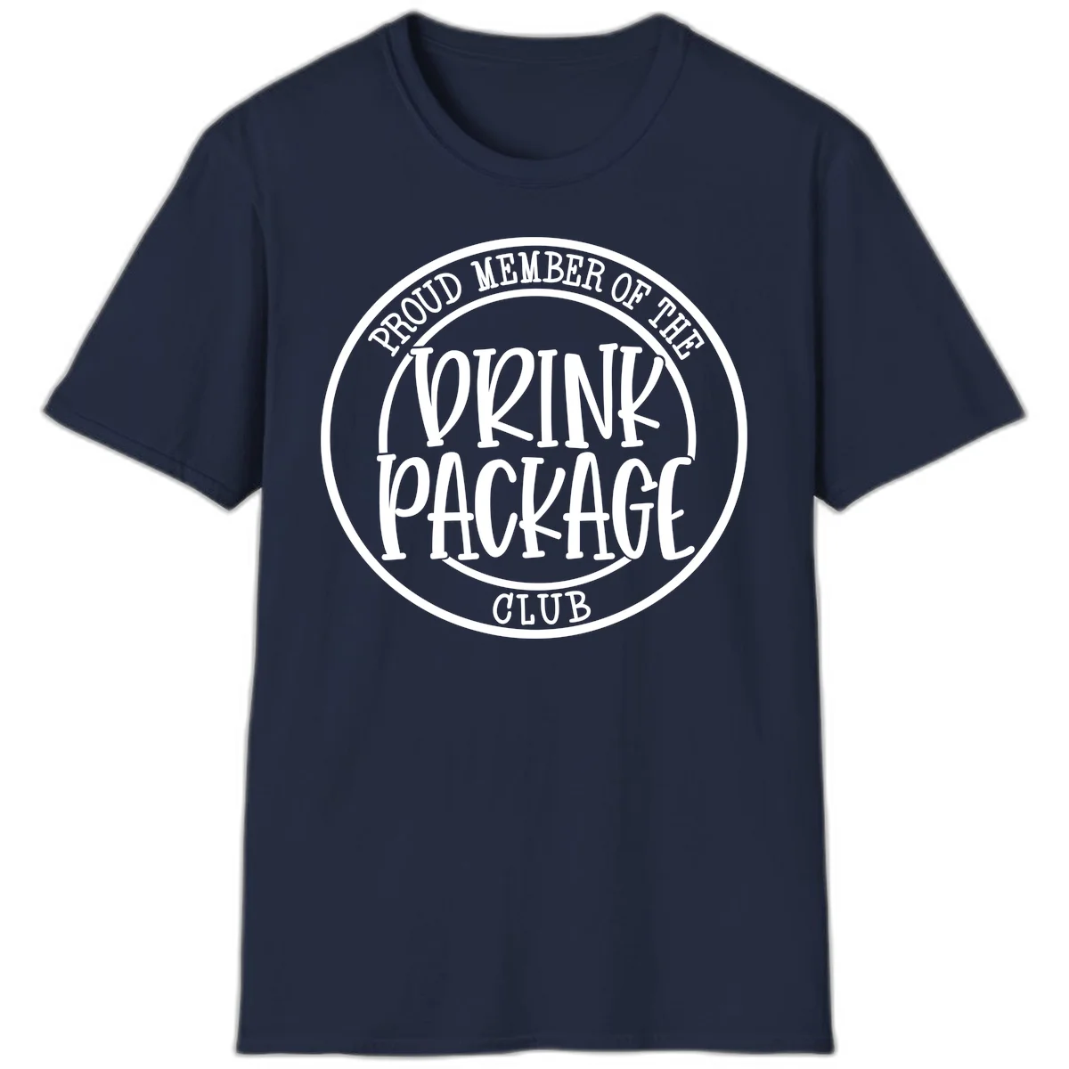 Proud Member Of The Drink Package Club T-Shirt in Navy