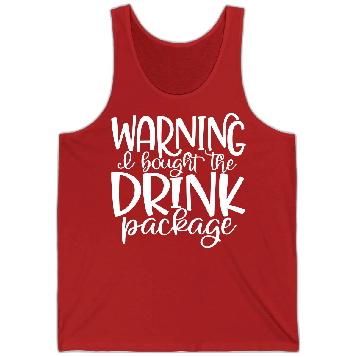 Warning I Bought The Drink Package Tank in Red