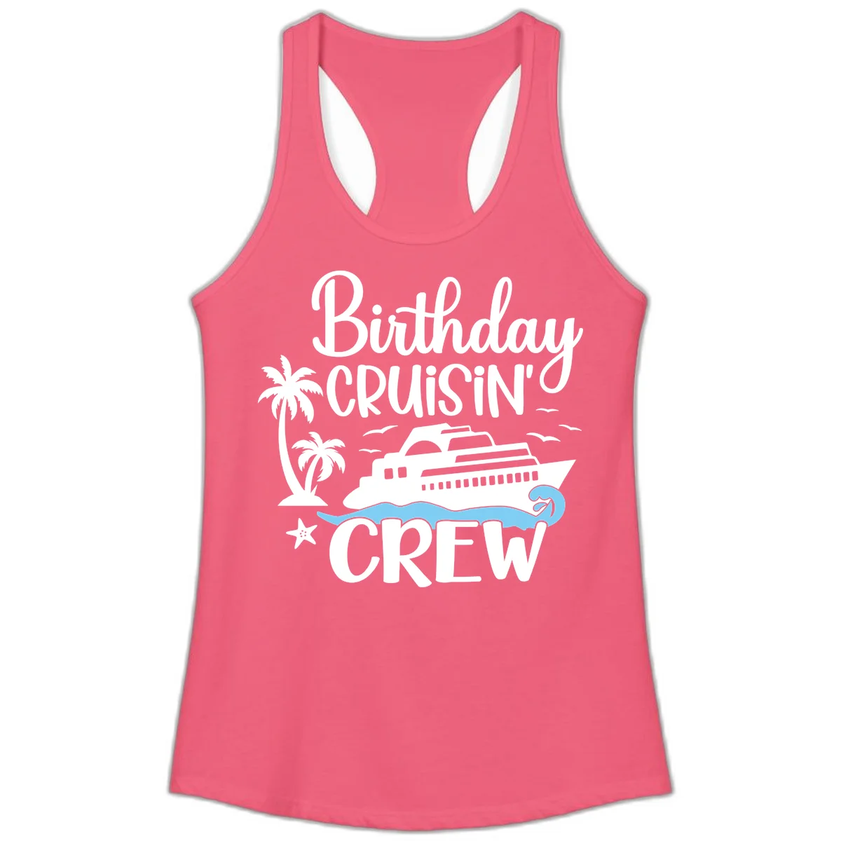 Birthday Cruisin' Crew Ladies Tank in Hot Pink