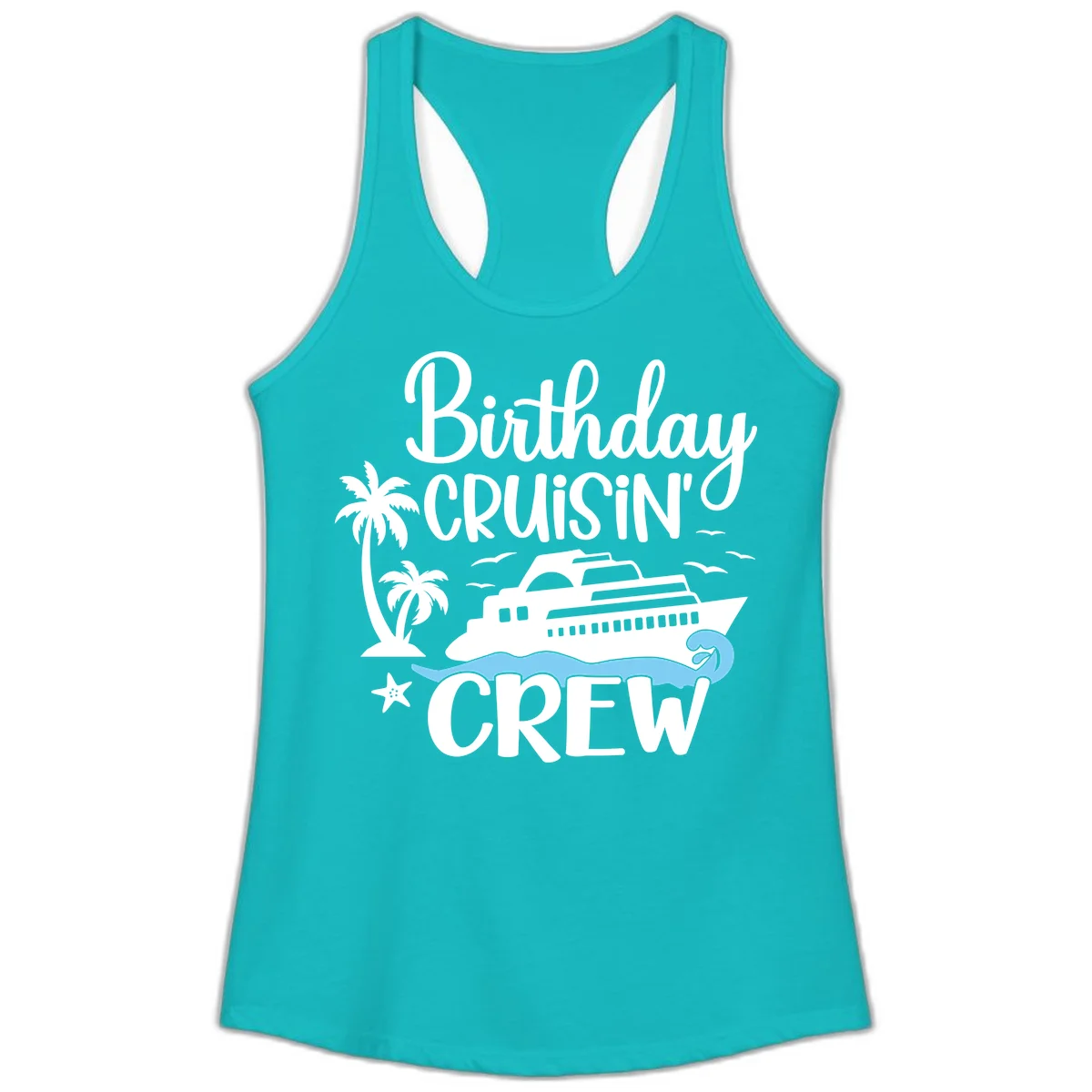 Birthday Cruisin' Crew Ladies Tank in Tahiti Blue
