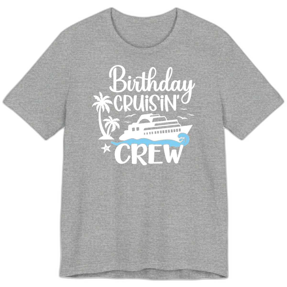 Birthday Cruisin' Crew Premium T-Shirt in Athletic Heather