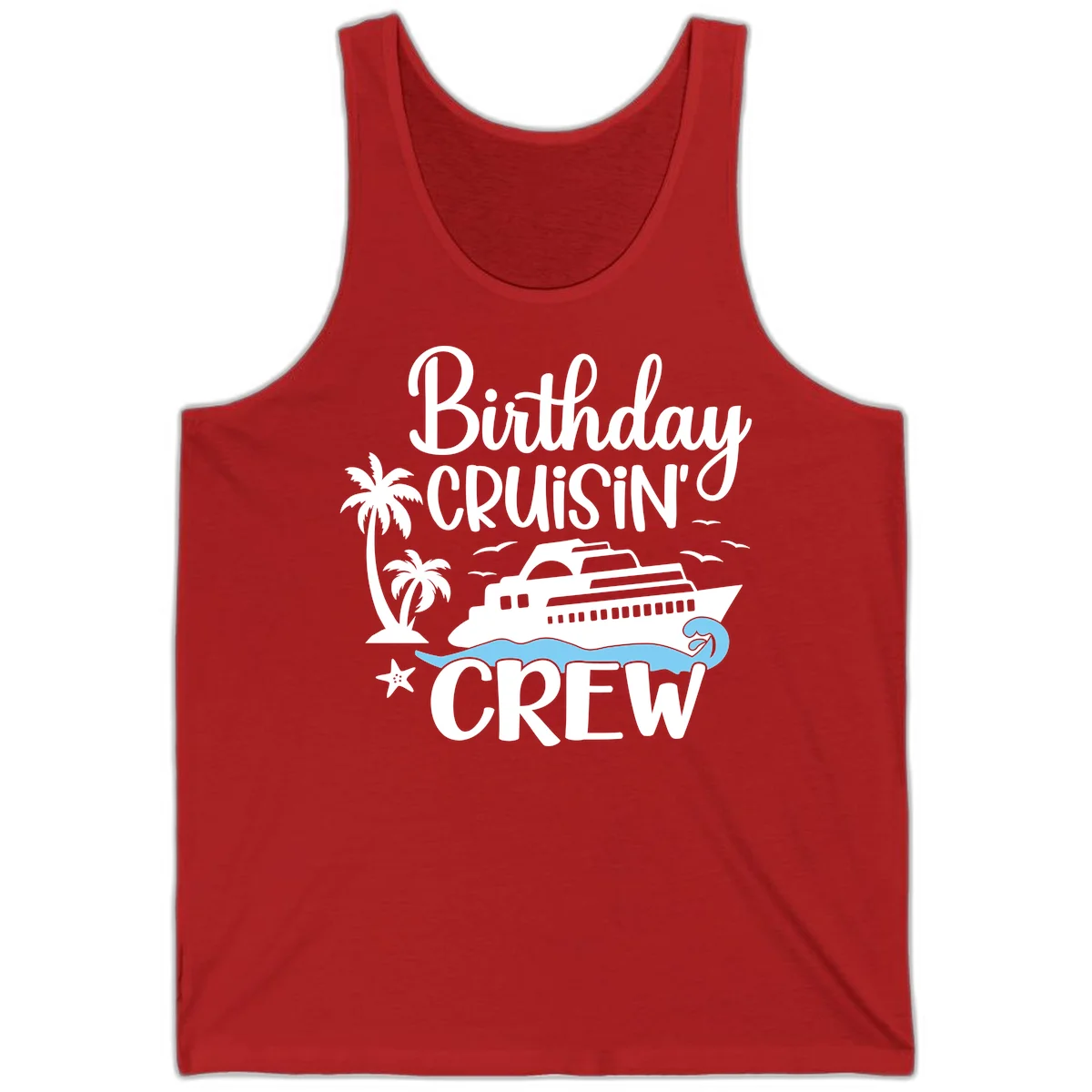 Birthday Cruisin' Crew Tank Top in Red