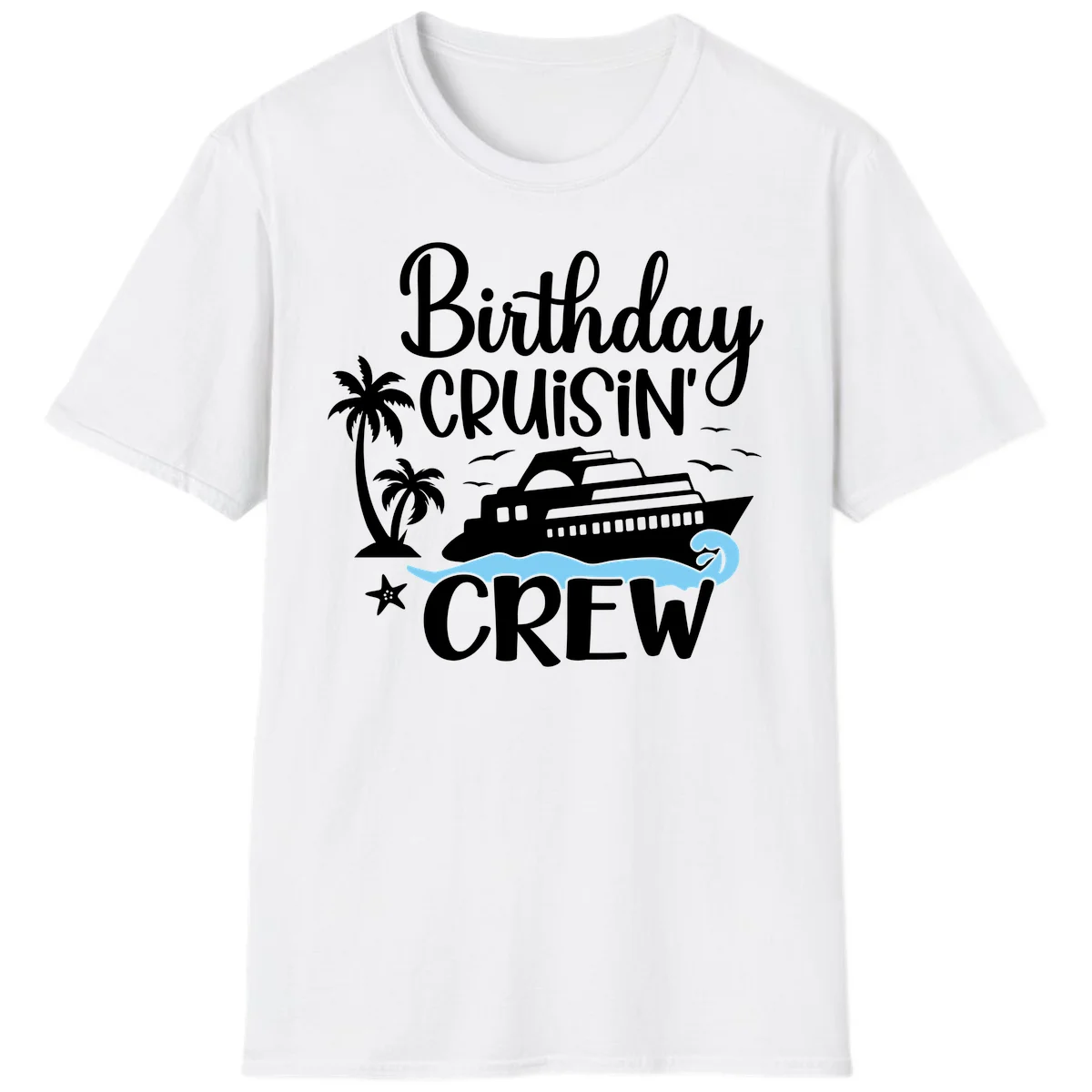Birthday Cruisin' Crew T-Shirt in White