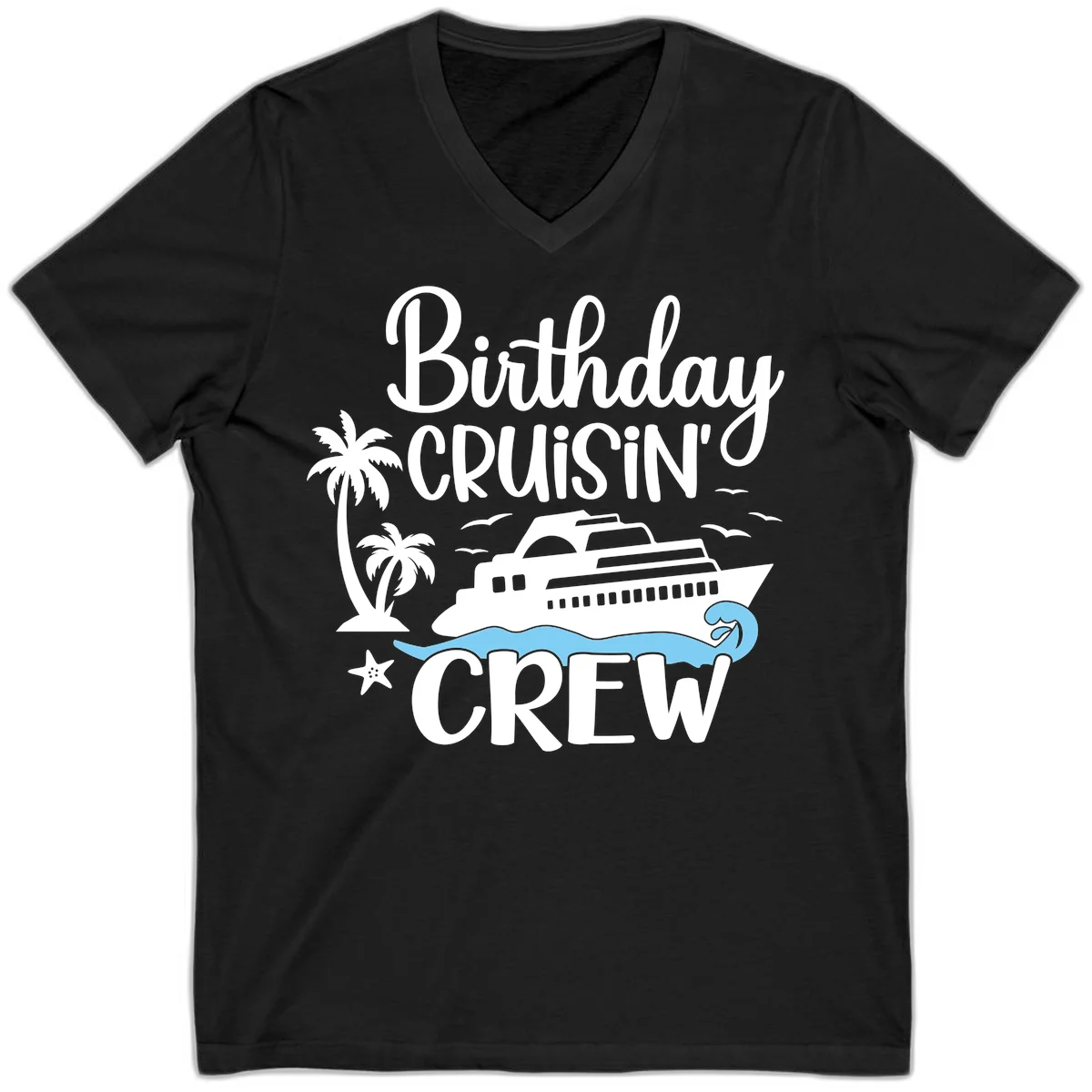 Birthday Cruisin' Crew V-Neck in Black