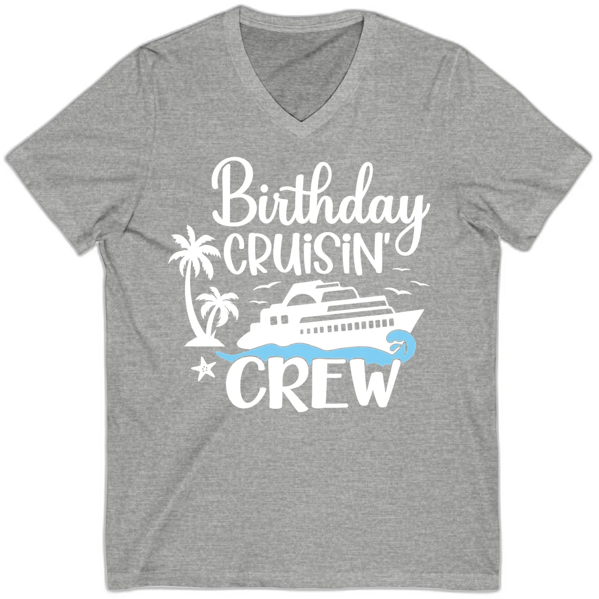 Birthday Cruisin' Crew V-Neck in Athletic Heather
