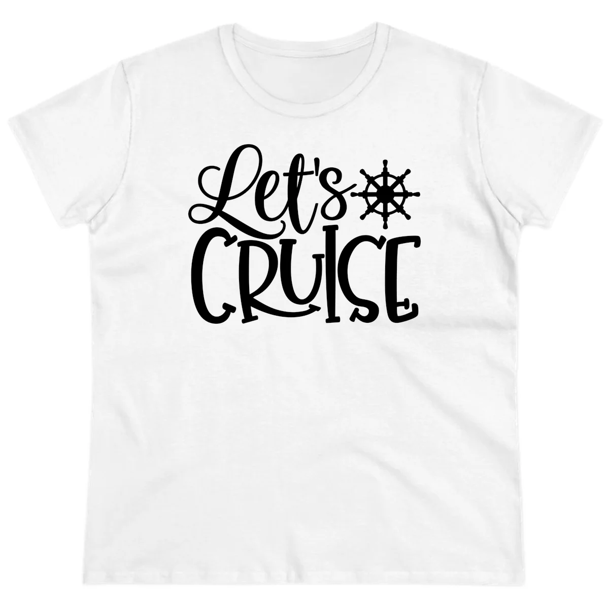 Let's Cruise Nautical Wheel Design Ladies Tee in White