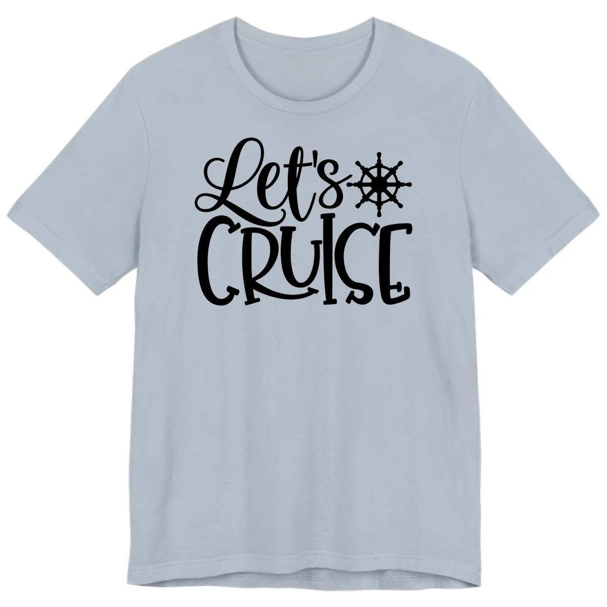 Let's Cruise Nautical Wheel Design Premium T-Shirt in Light Blue