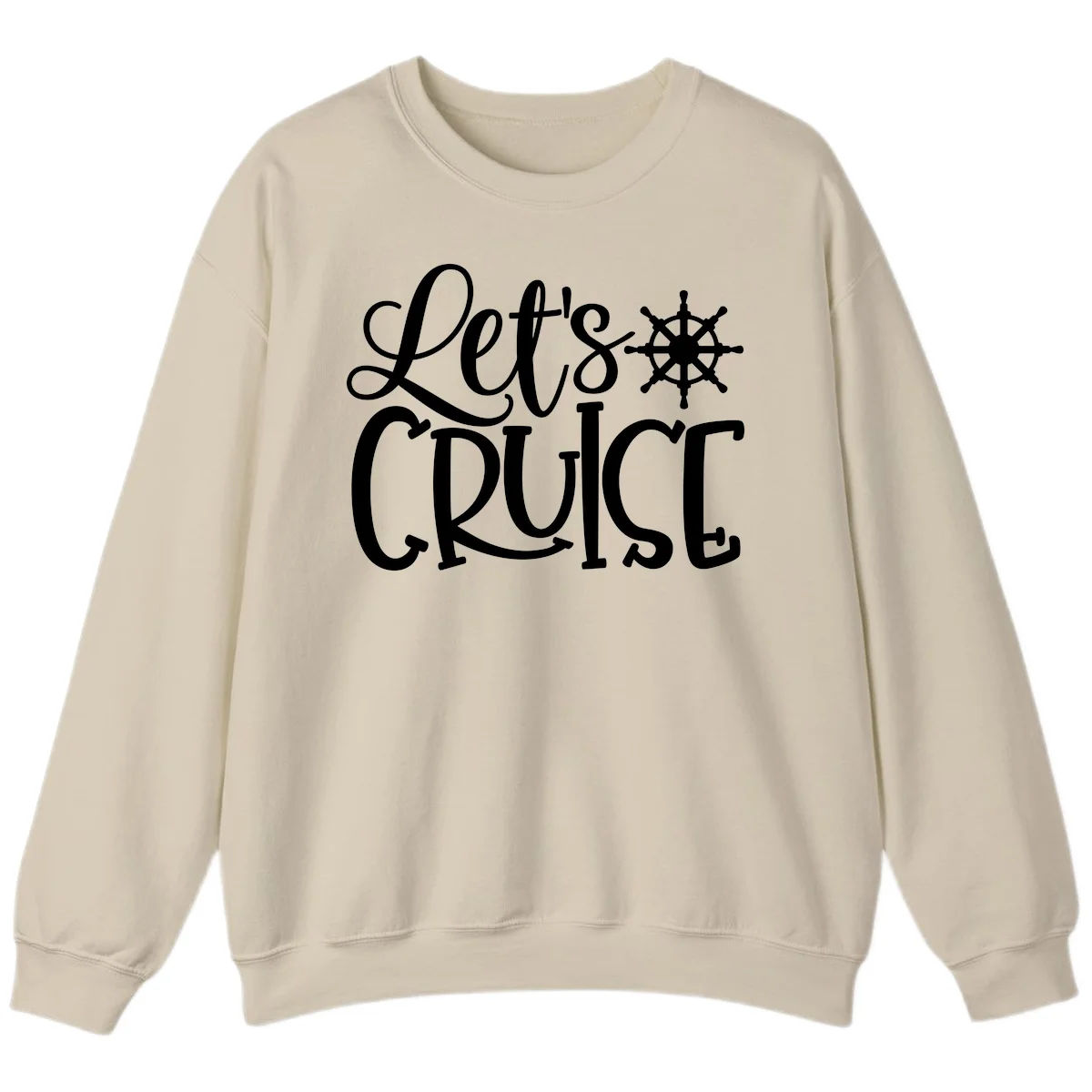 Let's Cruise Nautical Wheel Design Sweatshirt in Sand