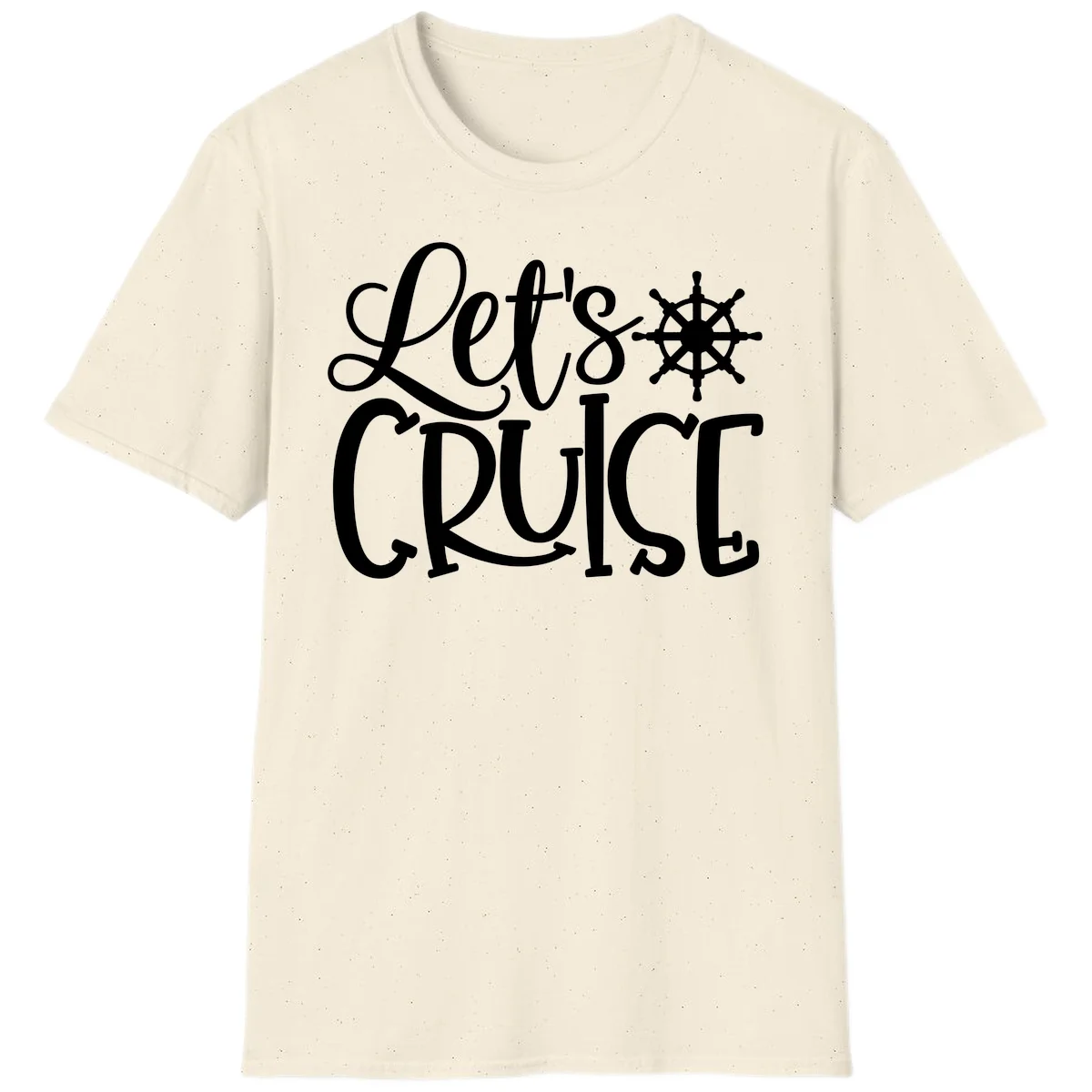 Let's Cruise Nautical Wheel Design T-Shirt in Natural